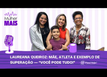 Laureana Queiroz: mãe, atleta e exemplo de superação — 